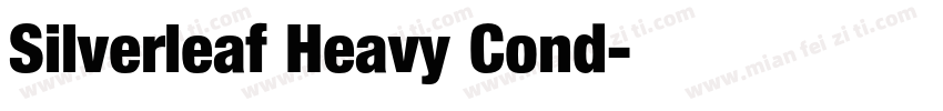 Silverleaf Heavy Cond字体转换